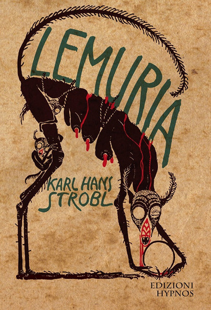 Karl Hans Strobl, Lemuria